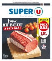 Catalogue Super U du moment, 03/10/2023 - 08/10/2023 Prospectus Super U en cours, "Foire au boeuf à prix bas !",4 pages