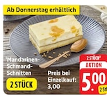 Mandarinen-Schmand-Schnitten im Angebot bei E center in Hofheim Mandarinen-Schmand-Schnitten Angebote bei E center Hofheim für 5,00 €