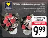 Valentinstagsstrauß Mittel Angebote von EDEKA Herzstücke bei E center Weimar für 9,99 €