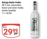 Noble Vodka im Angebot bei GLOBUS in Zwickau Noble Vodka Angebote von Beluga bei GLOBUS Zwickau für 29,99 €