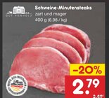 Aktuelles Schweine-Minutensteaks Angebot bei Netto Marken-Discount in Wuppertal ab 2,79 €