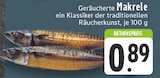 Aktuelles Geräucherte Makrele Angebot bei E center in Mülheim (Ruhr) ab 0,89 €