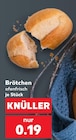 Brötchen im Angebot bei Kaufland in Wesel Brötchen Angebote bei Kaufland Wesel für 0,19 €