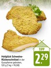 Hofglück Schweine-Rückenschnitzel Angebote bei E center Ulm für 2,29 €