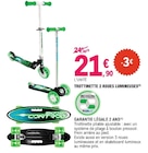 Promo Trottinette 2 roues lumineuses à 21,90 € dans le catalogue E.Leclerc à Hirsingue