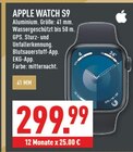 Apple Watch S9 Angebote von Apple bei Marktkauf Dorsten für 299,99 €