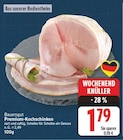 Premium-Kochschinken von Bauerngut für 1,79 € bei E center im Angebot Premium-Kochschinken von Bauerngut im aktuellen E center Prospekt