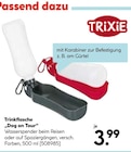 Trinkflasche „Dog on Tour“ im Hellweg Prospekt Trinkflasche „Dog on Tour“ von Trixie im aktuellen Hellweg Prospekt für 3,99 €