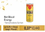 Energy Angebote von Hot Blood bei Metro Bautzen für 0,44 €