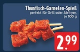 Thunfisch-Garnelen-Spieß Angebot in Zülpich Thunfisch-Garnelen-Spieß im aktuellen Prospekt bei EDEKA in Zülpich
