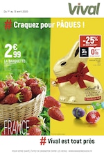 Catalogue Vival "# Craquez pour Pâques !", 6 pages, à Thiais, 01/04/2020 - 13/04/2020 Prospectus Vival "# Craquez pour Pâques !", 6 pages, à Thiais, 01/04/2020 - 13/04/2020