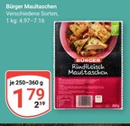 Maultaschen im Angebot bei GLOBUS in Erftstadt Maultaschen Angebote von Bürger bei GLOBUS Erftstadt für 1,79 €