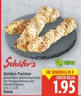 Golden-Twister von Schäfer's für 1,95 € bei E center im Angebot Golden-Twister von Schäfer's im aktuellen E center Prospekt