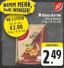 EDEKA Wipperfürth - Walnusskerne Angebot im Prospekt Walnusskerne bei EDEKA im Wipperfürth Prospekt für 2,00 €