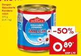 Gezuckerte Kondensmilch im Angebot bei Netto Marken-Discount in Oberhausen Gezuckerte Kondensmilch Angebote von Dovgan bei Netto Marken-Discount Oberhausen für 0,89 €