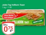 Aktuelles Jeden Tag Vollkorn-Toast Angebot bei GLOBUS in Braunschweig ab 0,75 €