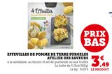 Promo EFFEUILLES DE POMME DE TERRE SURGELES à 3,49 € dans le catalogue Super U à Saint-Martin-des-Champs