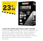 Promo Joint de carrelage  Prolijoint Design à 23,46 € dans le catalogue Tout Faire à Bréchaumont