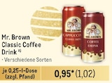 Classic Coffee Drink von Mr. Brown im aktuellen Metro Prospekt für 1,02 €