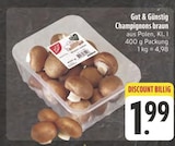 Champignons braun von Gut & Günstig im aktuellen E center Prospekt für 1,99 €