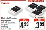 Black Label Kopierpapier Angebote von Canon bei nah und gut Hof für 3,99 €