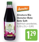 Bio Demeter Rote Bete Saft Angebot in Otzberg Bio Demeter Rote Bete Saft im aktuellen Prospekt bei EDEKA in Otzberg