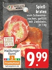Aktuelles Spießbraten Angebot bei E center in Wuppertal ab 9,99 €