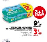 Thon entier au naturel - Un pêcheur sachant pêcher en promo chez Super U Palaiseau à 9,16 €