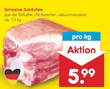 Aktuelles Schweine-Schäufele Angebot bei Netto Marken-Discount in Fürth ab 5,99 €