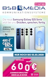 BSB mobilfunk Prospekt für Rostock: "Die neue Samsung Galaxy S25 Serie jetzt bei uns: Drücken, sprechen, fertig.", 8 Seiten, 04.02.2025 - 09.02.2025