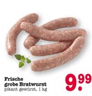 Frische grobe Bratwurst Angebote bei E center Weinheim für 9,99 €