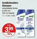 Shampoo von head&shoulders im aktuellen V-Markt Prospekt für 3,99 €