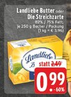 Butter Angebote von Landliebe bei E center Iserlohn für 0,99 €