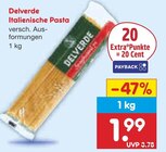 Italienische Pasta im Angebot bei Netto Marken-Discount in Pirmasens Italienische Pasta Angebote von Delverde bei Netto Marken-Discount Pirmasens für 1,99 €