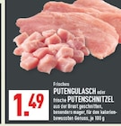 Putengulasch im Angebot bei Marktkauf in Herne Putengulasch Angebote bei Marktkauf Herne für 1,49 €
