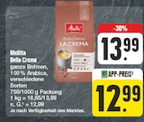 Bella Crema im Angebot bei EDEKA in Nürnberg Bella Crema Angebote von Melitta bei EDEKA Nürnberg für 12,99 €