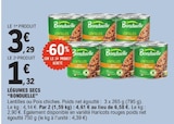 Légumes secs - BONDUELLE - E.Leclerc Légumes secs - BONDUELLE à 1,32 € dans le catalogue E.Leclerc