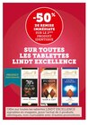 -50% de remise immédiate sur le 2ème produit identique sur toutes les tablettes LINDT EXCELLENCE - LINDT EXCELLENCE dans le catalogue Super U