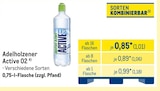Active O2 im METRO Prospekt Active O2 von Adelholzener im aktuellen METRO Prospekt für 1,01 €
