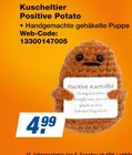 Kuscheltier Positive Potato Angebote bei expert Schwerin für 4,99 €