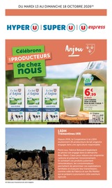 Prospectus Supermarchés Hyper U en cours à Mûrs-Erigné et alentours, "Célébrons LES PRODUCTEURS de chez nous", 4 pages, 13/10/2026 - 18/10/2026 Catalogue Supermarchés Hyper U en cours à Mûrs-Erigné et alentours, "Célébrons LES PRODUCTEURS de chez nous", 4 pages, 13/10/2026 - 18/10/2026