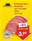 Aktuelles Schweine-Minutensteaks Angebot bei Netto Marken-Discount in Rostock ab 3,29 €