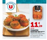 Tomates farcies riz - U - U Express à Reims Tomates farcies riz - U en promo chez U Express Reims à 11,29 €