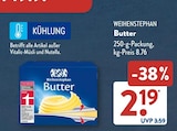 Butter von Weihenstephan für 2,19 € bei ALDI SÜD im Angebot Butter von Weihenstephan im aktuellen ALDI SÜD Prospekt