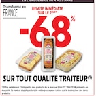 -68% de remise immédiate sur le 2ème sur tout qualité traiteur - QUALITÉ TRAITEUR dans le catalogue Intermarché