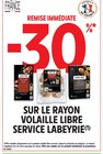 -30% remise immédiate Sur le rayon volaille libre service Labeyrie - Labeyrie en promo chez Intermarché Super Villenave-d'Ornon