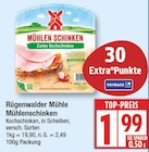Mühlenschinken von Rügenwalder Mühle für 1,99 € bei EDEKA im Angebot Mühlenschinken von Rügenwalder Mühle im aktuellen EDEKA Prospekt