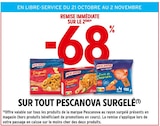 Intermarché Gaujac - Promo -68% remise immédiate sur le 2ème sur tout Pescanova surgelé Promo -68% remise immédiate sur le 2ème sur tout Pescanova surgelé à dans le catalogue Intermarché à Gaujac