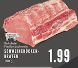 Aktuelles Schweinerückenbraten Angebot bei EDEKA in Bochum ab 1,99 €