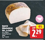 Hähnchenbrust-filet „Le Grille“ von Imperial für 2,29 € bei E center im Angebot Hähnchenbrust-filet „Le Grille“ von Imperial im aktuellen E center Prospekt